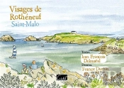 Visages De Rothéneuf : Saint-Malo
