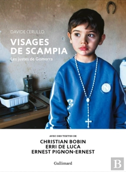 Bertrand.pt - Visages De Scampia ; Les Justes De Gomorra