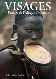 Visages, Peuples De L'Afrique