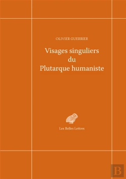 Bertrand.pt - Visages Singuliers Du Plutarque Humaniste