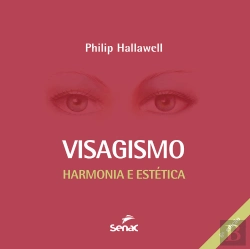 Bertrand.pt - Visagismo: Harmonia E Estética