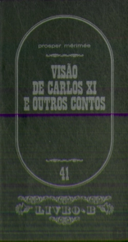 Bertrand.pt - Visão de Carlos X I e Outros Contos