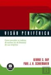 Visão Periférica - Como Perceber os Indícios de Sucesso