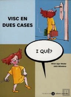 Bertrand.pt - Visc En Dues Cases, I Què?