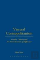 Visceral Cosmopolitanism