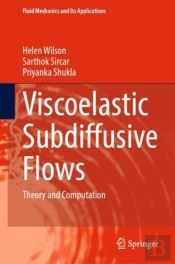 Viscoelastic Subdiffusive Flows