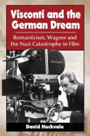 Visconti And The German Dream