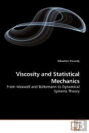 Viscosity And Statistical Mechanics