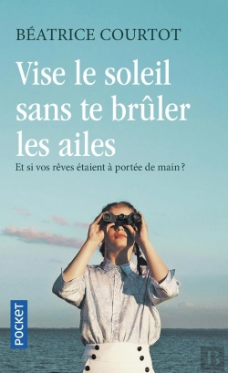 Bertrand.pt - Vise Le Soleil Sans Te Brûler Les Ailes