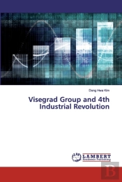 Visegrad Group And 4th Industrial Revolution