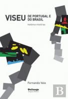 Viseu de Portugal e Viseu do Brasil