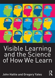 Visible Learning And The Science Of How We Learn
