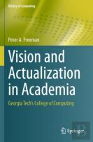 Vision And Actualization In Academia