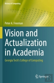 Vision And Actualization In Academia