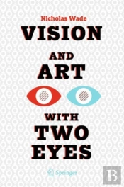 Vision And Art With Two Eyes