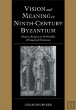Bertrand.pt - Vision And Meaning In Ninth-Century Byzantium