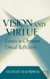 Vision And Virtue