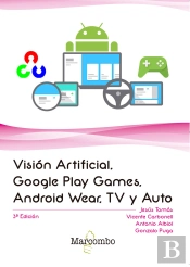 Visión Artificial, Google Play Games, Android Wear, Tv Y Auto