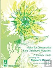 Vision For Conservative Early Childhood Programs