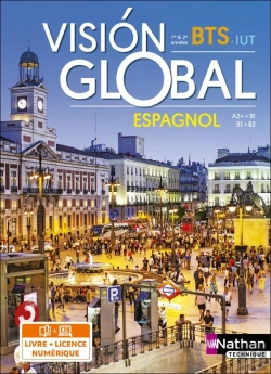 Bertrand.pt - Visión Global ; Espagnol ; Bts ; 1re & 2e Années (Édition 2019)