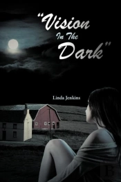 'Vision In The Dark'