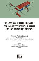 Vision Jurisprudencial Del Impuesto Sobre La Renta De Las Pe