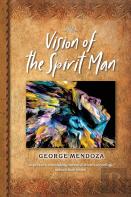 Vision Of The Spirit Man