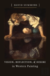 Vision, Reflection, And Desire In Western Painting