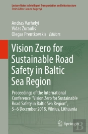 Vision Zero For Sustainable Road Safety In Baltic Sea Region