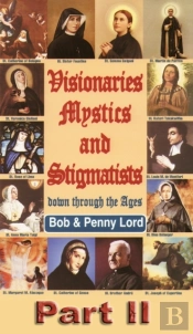 Visionaries Mystics And Stigmatists Part Ii