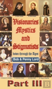 Visionaries Mystics And Stigmatists Part Iii