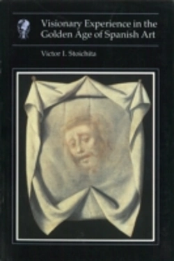 Bertrand.pt - Visionary Experience In The Golden Age Of Spanish Art