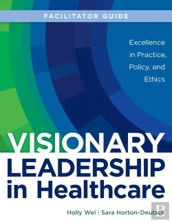 Bertrand.pt - Visionary Leadership In Healthcare Facilitator Guide