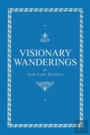 Visionary Wanderings