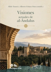 Visiones Actuales De Al-Ándalus
