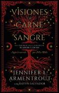 Visiones De Carne Y Sangre