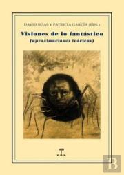 Visiones De Lo Fantástico