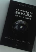 Visiones Del Exterior (I): La Imagen De España En El Mundo 