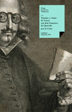 Bertrand.pt - Visiones Y Visitas De Torres Con Don Francisco De Quevedo Por La Corte