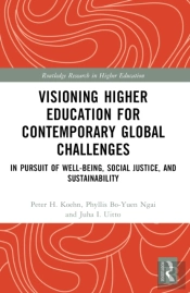Visioning Higher Education For Contemporary Global Challenges
