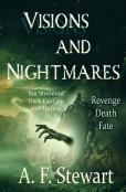 Visions And Nightmares