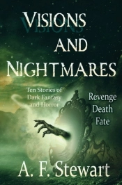 Visions And Nightmares