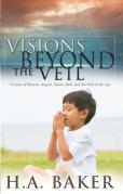 Visions Beyond The Veil