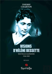 Visions D'Hélène Bessette