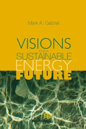 Visions For A Sustainable Energy Future