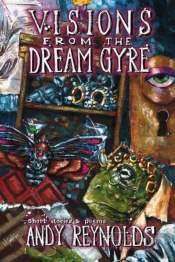 Visions From The Dream Gyre