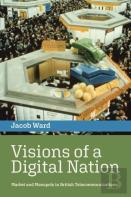 Visions Of A Digital Nation