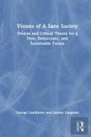 Visions Of A Sane Society