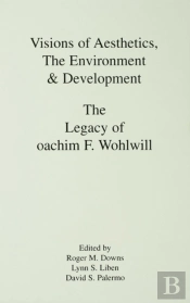 Visions Of Aesthetics, The Environment & Development