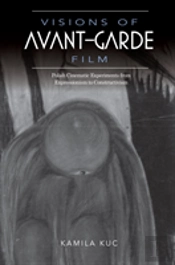 Visions Of Avant-Garde Film